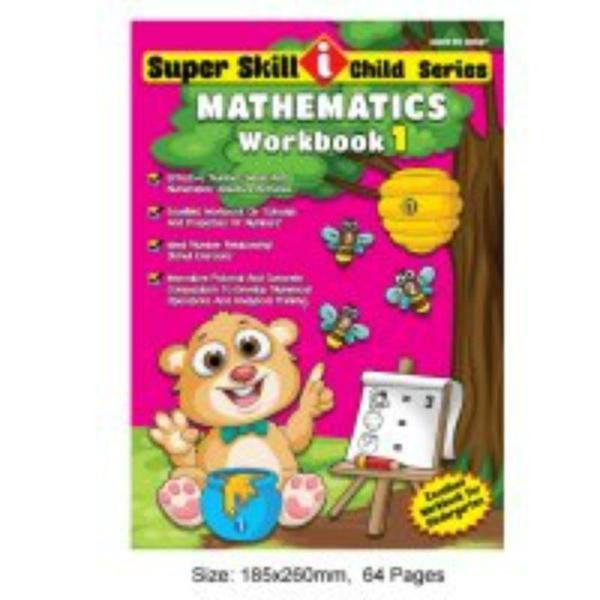 Super Skill I Child Series Mathematics Workbook 1 – 64 Pages  |   Educational Books Arts & Craft Educational Books